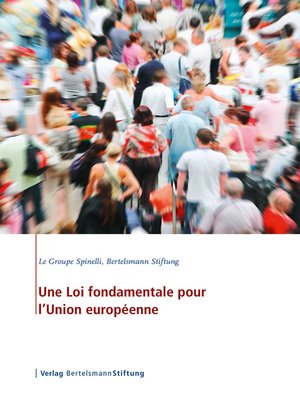 cover image of Une Loi fondamentale pour l'Union européenne